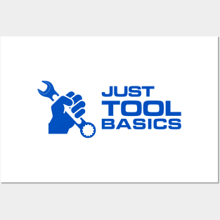 Just Tool Basics Posters and Art